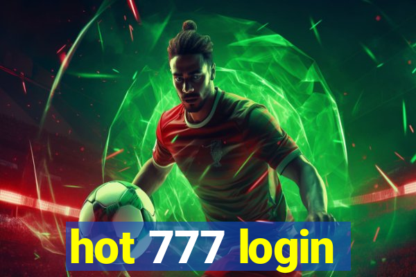 hot 777 login